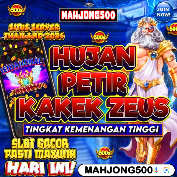 Mahjong500 🟢 SITUS SLOT PALING TOP DAN NOMOR 1 DI ASIA SAAT INI